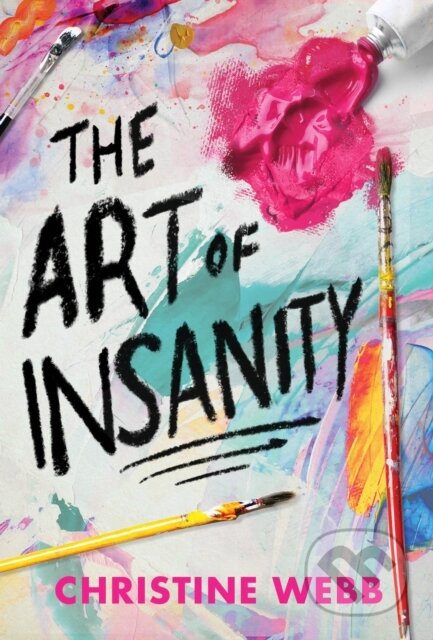 Kniha: The Art of Insanity (Christine Webb)