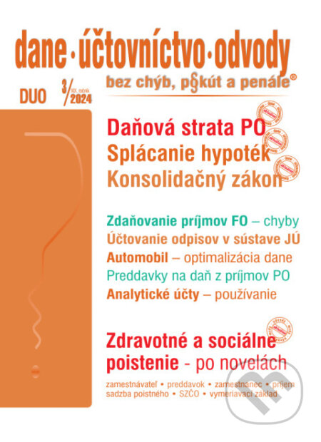 E-kniha: Dane, účtovníctvo, odvody bez chýb, pokút a penále č. 3 / 2024 - „Konsolidačný zákon“ v oblasti dane z príjmov (Poradca s.r.o.)