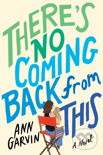 Kniha There's No Coming Back from This