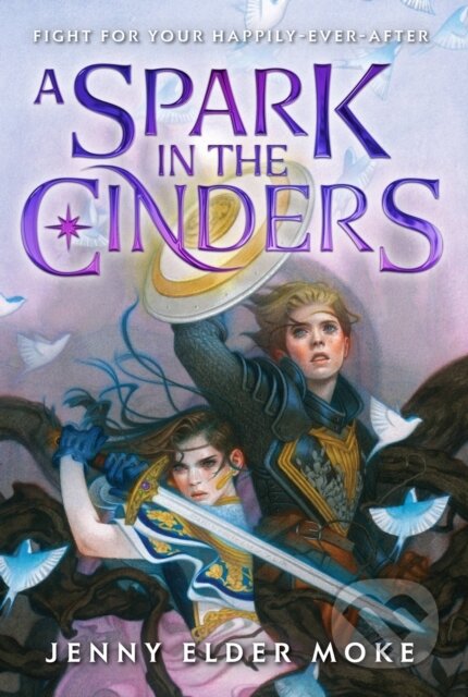 A Spark In The Cinders - Jenny Elder Moke - kniha z kategorie Pro děti