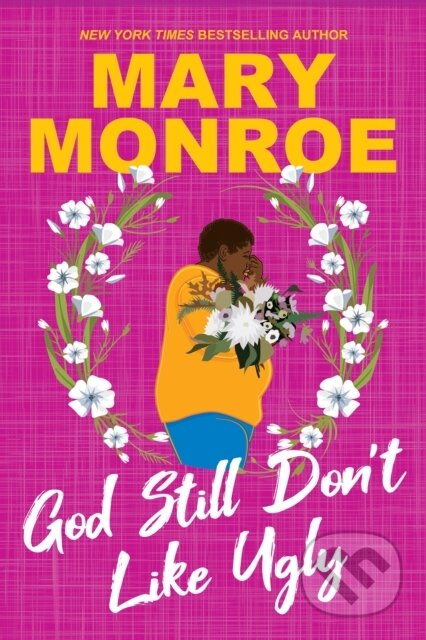 Kniha God Still Don't Like Ugly