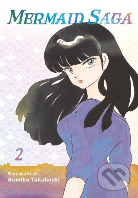 Kniha: Mermaid Saga Collector's Edition, Vol. 2 (Rumiko Takahashi)