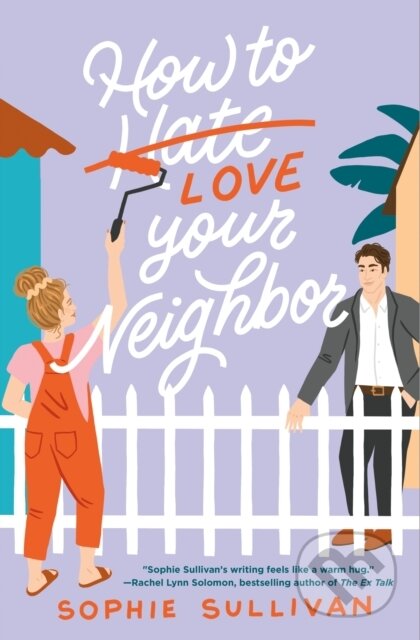 Kniha How to Love Your Neighbor
