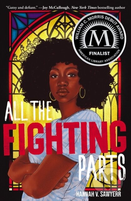 Kniha: All the Fighting Parts (Sawyerr Hannah V)