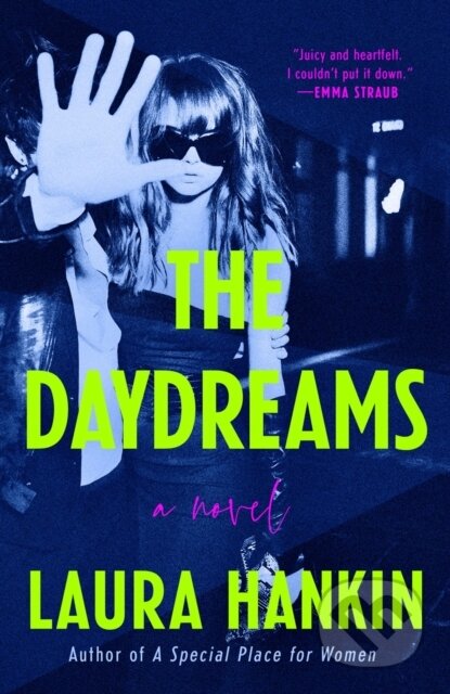 Kniha: The Daydreams (Laura Hankin). , 2024