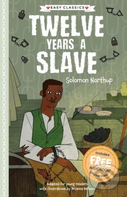 Kniha: Twelve Years a Slave (Easy Classics) (Gemma Barder)