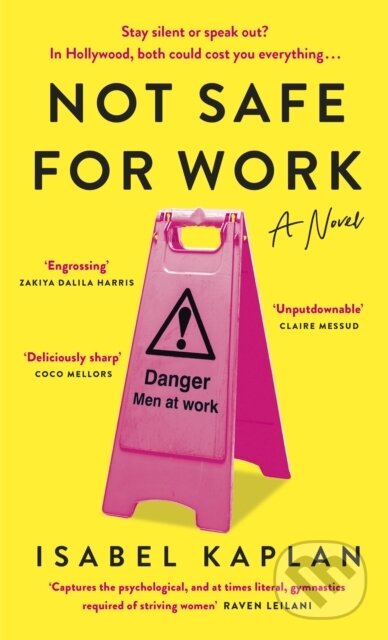 Kniha: Not Safe For Work (Isabel Kaplan)