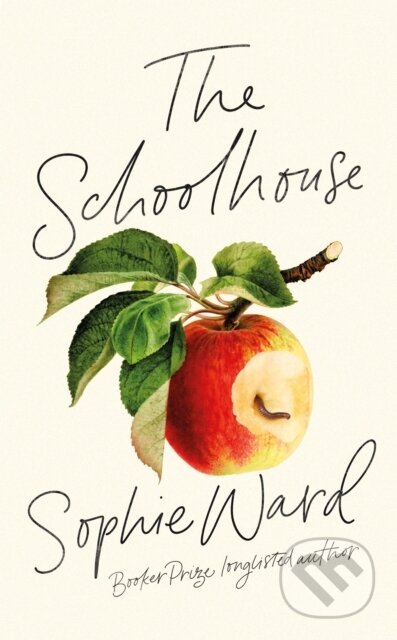Kniha: The Schoolhouse (Sophie Ward)