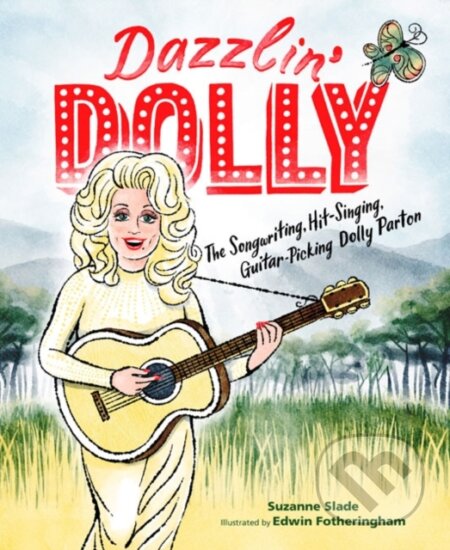 Kniha: Dazzlin' Dolly (Suzanne Slade). , 2022