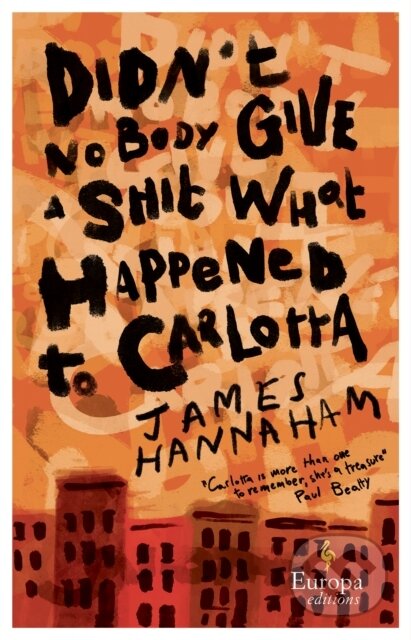 Didn't Nobody Give a Shit What Happened to Carlotta koupíte na Martinus.cz