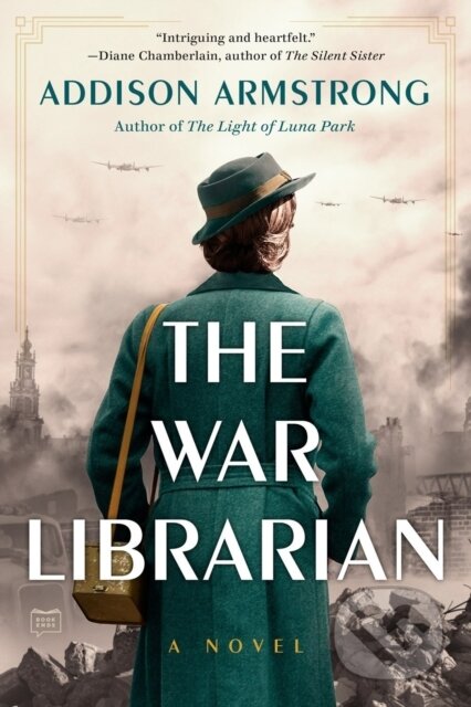 The War Librarian - Addison Armstrong - kniha z kategorie Společenská beletrie