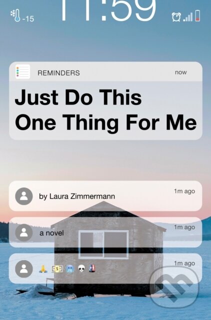 Kniha: Just Do This One Thing for Me (Laura Zimmermann)