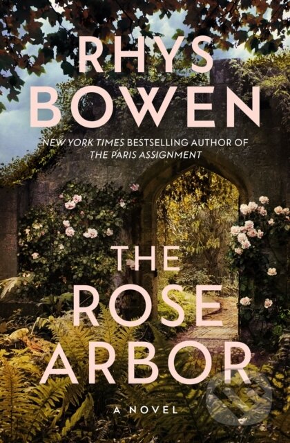 Kniha: The Rose Arbor (Rhys Bowen)