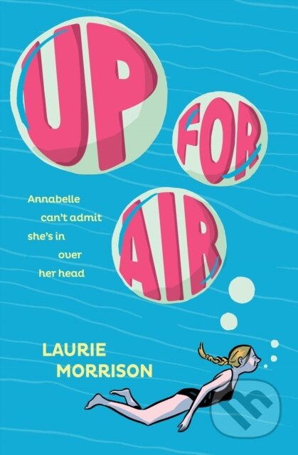 Kniha: Up for Air (Laurie Morrison)