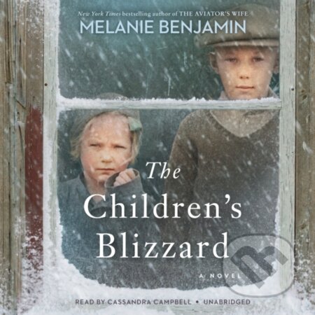 Kniha: The Children's Blizzard (Melanie Benjamin). , 2021