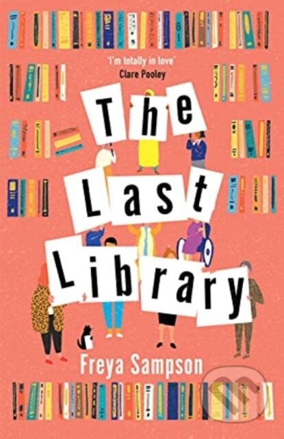Kniha: The Last Library (Freya Sampson)