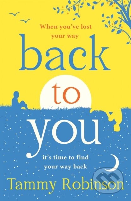 Kniha: Back To You (Tammy Robinson)