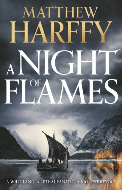 Kniha: A Night of Flames (Matthew Harffy)