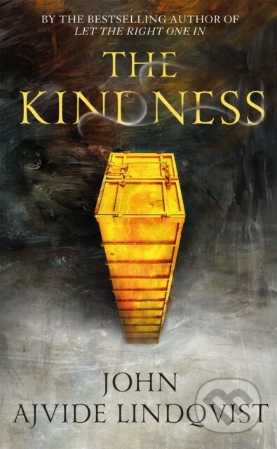 Kniha: The Kindness (John Ajvide Lindqvist)