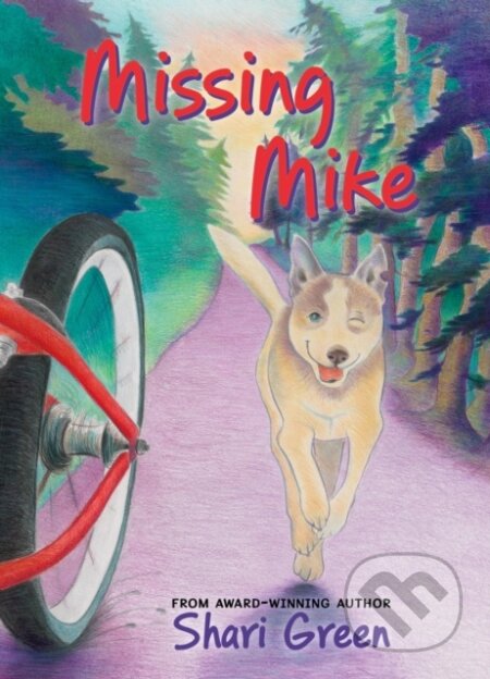 Kniha: Missing Mike (Shari Green)