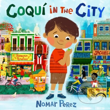 Kniha: Coqui in the City (Nomar Perez)