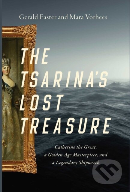 Kniha: The Tsarina's Lost Treasure (Gerald Easter a Mara Vorhees). , 2022