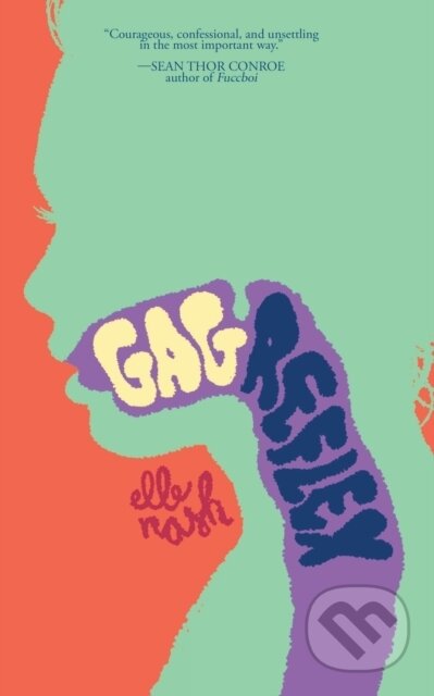 Kniha: Gag Reflex (Elle Nash). , 2022