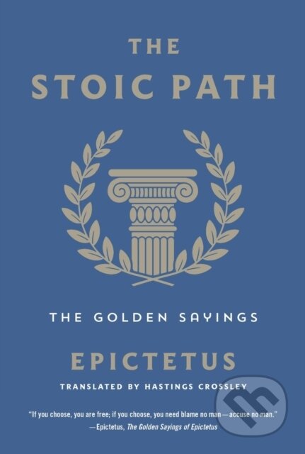 Kniha: The Stoic Path (Epictetus)