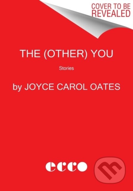 Kniha: The (Other) You (Joyce Carol Oates)