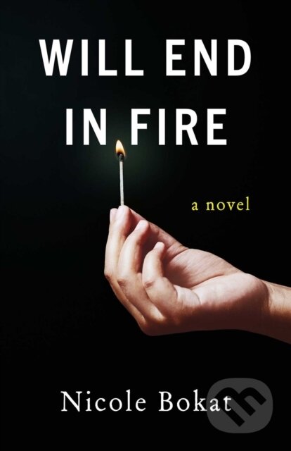 Will End in Fire