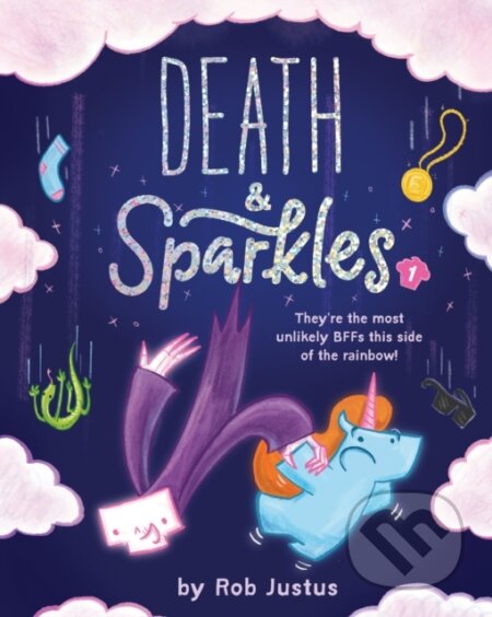 Kniha: Death & Sparkles (Rob Justus)