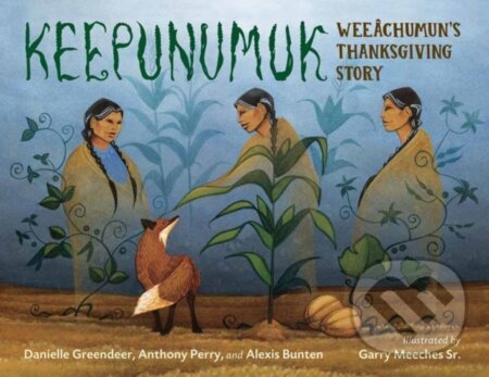 Kniha: Keepunumuk (Anthony Perry a Danielle Greendeer)