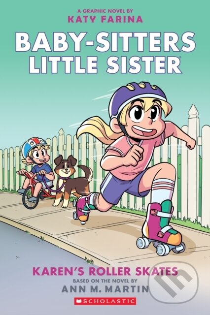 BSLSG 2: Karen's Roller Skates - Ann M. Martin - kniha z kategorie Komiksy