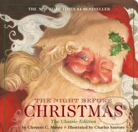 Kniha: The Night Before Christmas Board Book (Charles Santore)