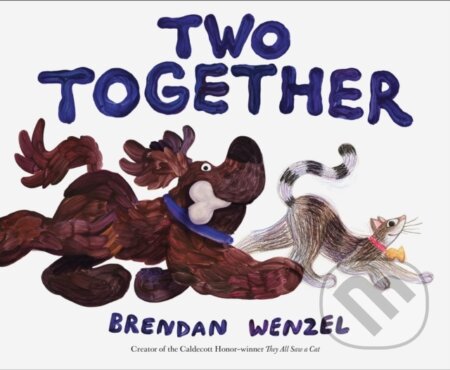 Two Together - Brendan Wenzel - kniha z kategorie Pro děti