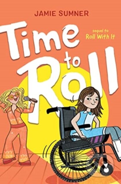 Kniha: Time to Roll (Jamie Sumner)