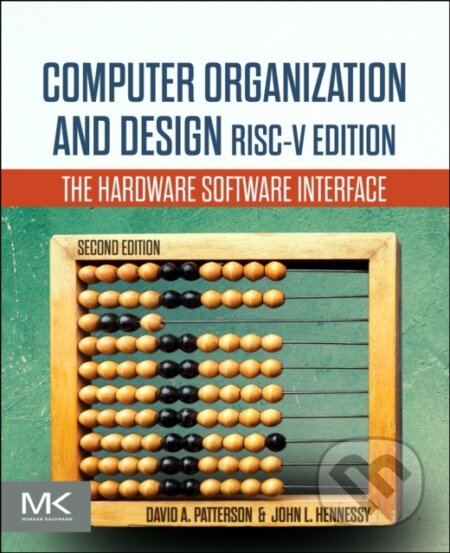 Kniha: Computer Organization and Design RISC-V Edition (David A. Patterson a John L. Hennessy)