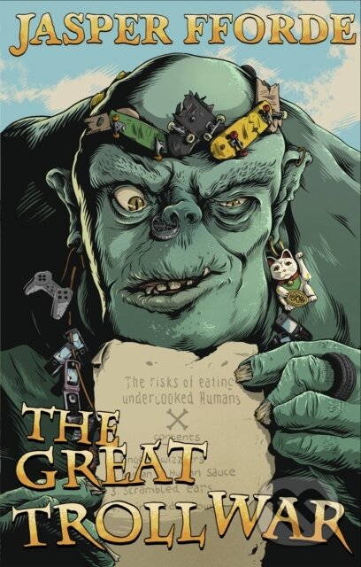 Kniha: The Great Troll War (Jasper Fforde)