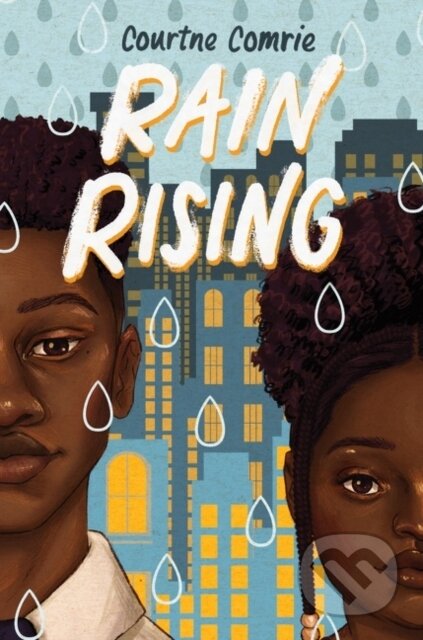 Rain Rising - Courtne Comrie