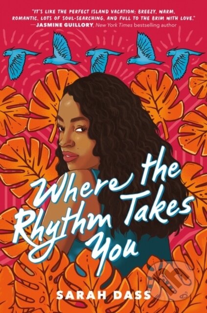 Kniha: Where the Rhythm Takes You (Dass Sarah)