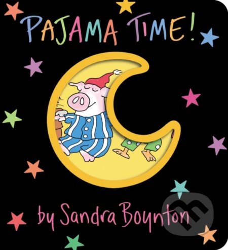 Kniha: Pajama Time! (Sandra Boynton)