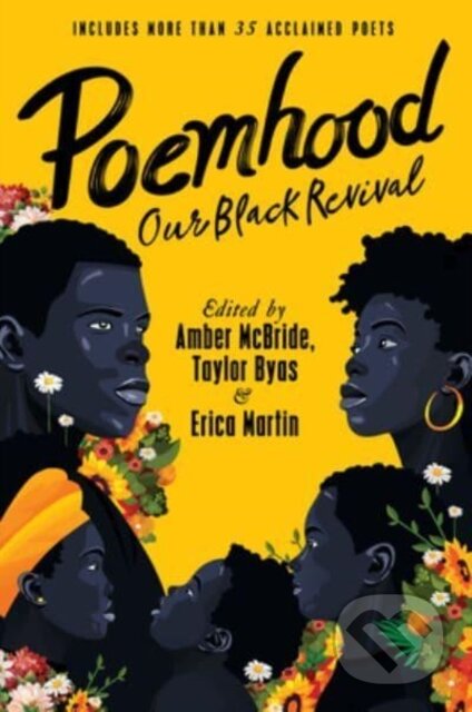 Kniha: Poemhood: Our Black Revival (Amber McBride, Erica Martin a Taylor Byas)