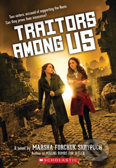 Kniha: Traitors Among Us (Marsha Forchuk Skrypuch)