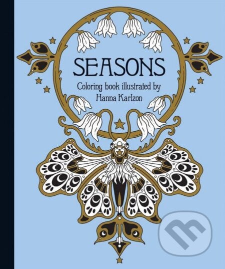 Seasons Coloring Book - Hanna Karlzon, Gibbs M. Smith, 2017