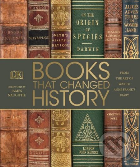 Books That Changed History, Dorling Kindersley, 2017