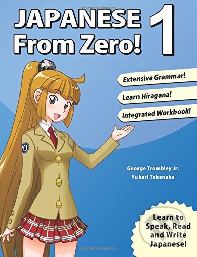 Japanese from Zero! 1 - George Trombley, Learn From Zero, 2014