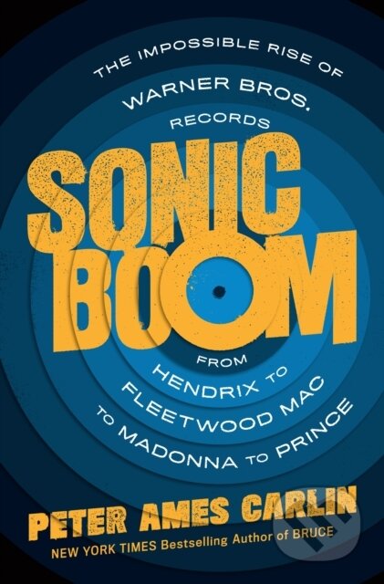 Kniha: Sonic Boom (Peter Ames Carlin)