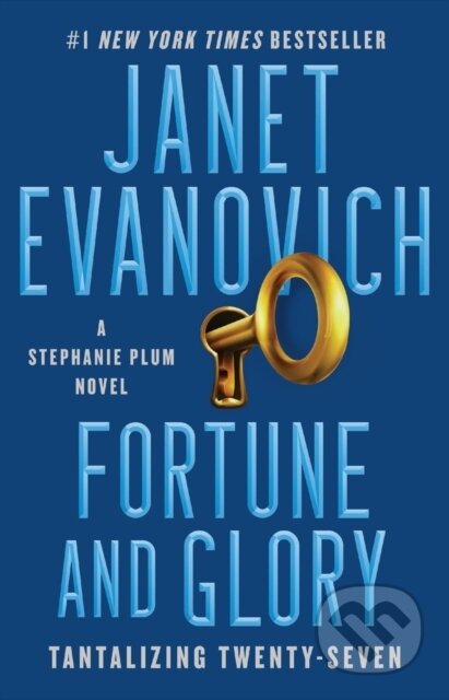 Fortune and Glory (Tantalizing Twenty-Seven) - Janet Evanovich - kniha z kategorie Detektivky, thrillery a horory