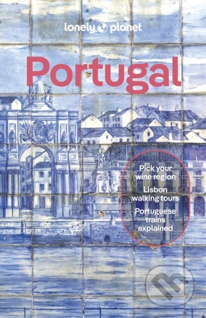 Kniha: Lonely Planet Portugal (Lonely Planet)