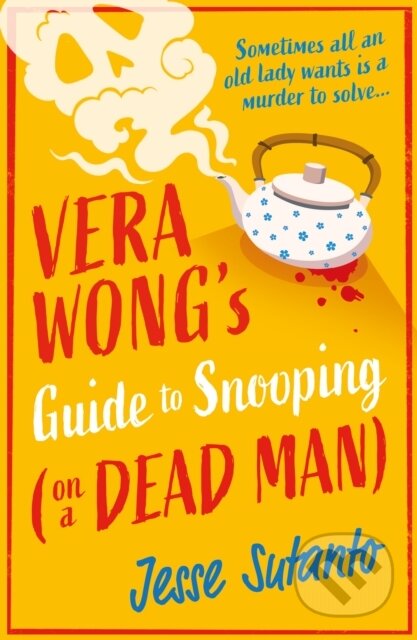 Guide to Snooping (on a Dead Man) - Jesse Sutanto - kniha z kategorie Detektivky